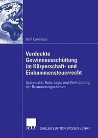 Abbildung von: Verdeckte Gewinnausschüttung im Körperschaft- und Einkommensteuerrecht - Deutscher Universitätsverlag