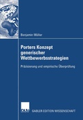 Cover: Porters Konzept generischer Wettbewerbsstrategien - Deutscher Universit&auml;tsverlag