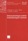 Bild: Datenschutzfragen mobiler kontextbezogener Systeme - Deutscher Universit&auml;tsverlag
