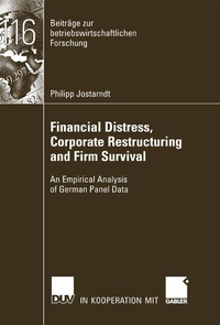 Abbildung von: Financial Distress, Corporate Restructuring and Firm Survival - Deutscher Universitätsverlag