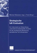 Cover: Strategische IuK-Evaluation - Deutscher Universit&auml;tsverlag