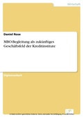 Cover: MBO-Begleitung als zuk&uuml;nftiges Gesch&auml;ftsfeld der Kreditinstitute - diplom.de