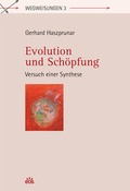 Abbildung von: Evolution und Schöpfung - Versuch einer Synthese - EOS Verlag