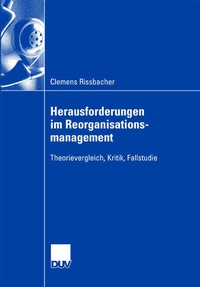 Abbildung von: Herausforderungen im Reorganisationsmanagement - Deutscher Universitätsverlag