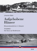 Cover: Aufgehobene H&auml;user. Missionsbenediktiner in Ostasien. Teilband 1: Von Seoul zur Nordmission - EOS Verlag