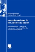 Cover: Innovationskulturen f&uuml;r den Aufbruch zu Neuem - Deutscher Universit&auml;tsverlag