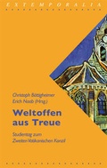 Cover: Weltoffen aus Treue. Studientag zum Zweiten Vatikanischen Konzil - EOS Verlag