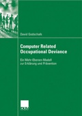Cover: Computer Related Occupational Deviance - Deutscher Universit&auml;tsverlag