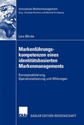 Cover: Markenf&uuml;hrungskompetenzen eines identit&auml;tsbasierten Markenmanagements - Deutscher Universit&auml;tsverlag