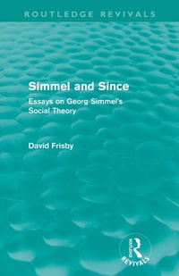 Enlarge image Cover: Simmel and Since (Routledge Revivals) - Routledge