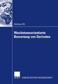 Cover: Wachstumsorientierte Bewertung von Derivaten - Deutscher Universit&auml;tsverlag