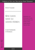 Cover: Und dann wirst du gewiss sterben - Zu den Todesbildern im Pentateuch - EOS Verlag
