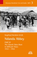 Cover: Ndanda Abbey (II) The History and Work of a Benedictine Monastery in the Context of an African Church - EOS Verlag