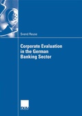 Cover: Corporate Evaluation in the German Banking Sector - Deutscher Universit&auml;tsverlag