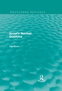 Cover: Israel's Nuclear Dilemma (Routledge Revivals) - Routledge