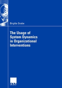 Abbildung von: The Usage of System Dynamics in Organizational Interventions - Deutscher Universitätsverlag