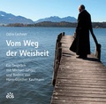 Cover: Vom Weg der Weisheit - EOS Verlag