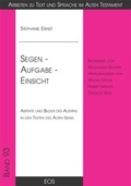 Cover: Segen - Aufgabe - Einsicht - EOS Verlag