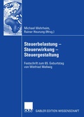 Cover: Steuerbelastung - Steuerwirkung - Steuergestaltung - Deutscher Universit&auml;tsverlag