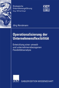 Abbildung von: Operationalisierung der Unternehmensflexibilität - Deutscher Universitätsverlag