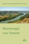 Cover: Klosterregel von Tarnant - EOS Verlag