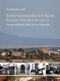 Cover: Sant' Anselmo in Rom - Kolleg und Hochschule - EOS Verlag