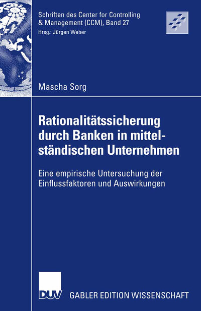 Abbildung von: Rationalitätssicherung durch Banken in mittelständischen Unternehmen - Deutscher Universitätsverlag