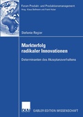 Cover: Markterfolg radikaler Innovationen - Deutscher Universit&auml;tsverlag