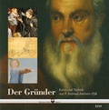 Cover: Der Gr&uuml;nder - Kunst und Technik von P. Andreas Amrhein OSB - EOS Verlag