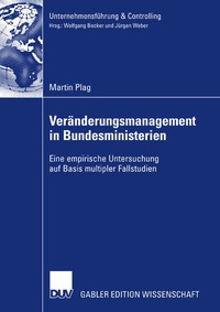 Abbildung von: Veränderungsmanagement in Bundesministerien - Deutscher Universitätsverlag