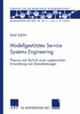 Cover: Modellgestütztes Service Systems Engineering - Deutscher Universitätsverlag