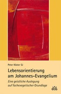 Cover: Lebensorientierung am Johannes-Evangelium - EOS Verlag