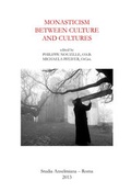 Cover: Monasticism between Culture and Cultures - EOS Verlag