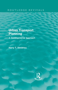 Enlarge image Cover: Urban Transport Planning (Routledge Revivals) - Routledge