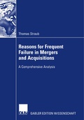 Cover: Reasons for Frequent Failure in Mergers and Acquisitions - Deutscher Universit&auml;tsverlag