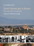 Cover: Sant'Anselmo a Roma - Collegio e ateneo - EOS Verlag