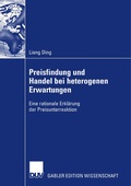 Cover: Preisfindung und Handel bei heterogenen Erwartungen - Deutscher Universit&auml;tsverlag