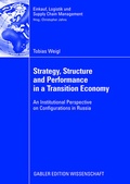Cover: Strategy, Structure and Performance in a Transition Economy - Springer Gabler