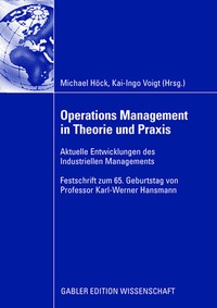 Abbildung von: Operations Management in Theorie und Praxis - Springer Gabler