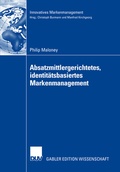 Cover: Absatzmittlergerichtetes, identit&auml;tsbasiertes Markenmanagement - Deutscher Universit&auml;tsverlag
