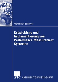 Abbildung von: Entwicklung und Implementierung von Performance Measurement Systemen - Deutscher Universitätsverlag