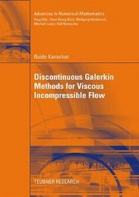 Enlarge image Cover: Discontinuous Galerkin Methods for Viscous Incompressible Flow - Deutscher Universitätsverlag