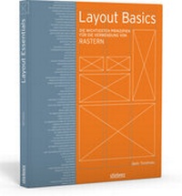 Enlarge image Cover: Layout Basics - Die wichtigsten Prinzipien für die Verwendung von Rastern - Stiebner