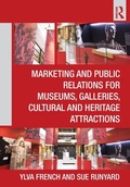 Cover: Marketing and Public Relations for Museums, Galleries, Cultural and Heritage Attractions - Routledge