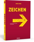 Cover: Zeichen - Eine Einf&uuml;hrung in die Semiotik f&uuml;r Grafikdesigner - Stiebner