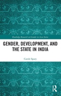 Cover: Gender, Development, and the State in India - Routledge