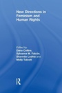 Cover: New Directions in Feminism and Human Rights - Routledge