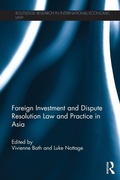 Cover: Foreign Investment and Dispute Resolution Law and Practice in Asia - Routledge