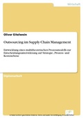Cover: Outsourcing im Supply Chain Management - diplom.de