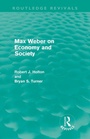 Cover: Max Weber on Economy and Society (Routledge Revivals) - Routledge